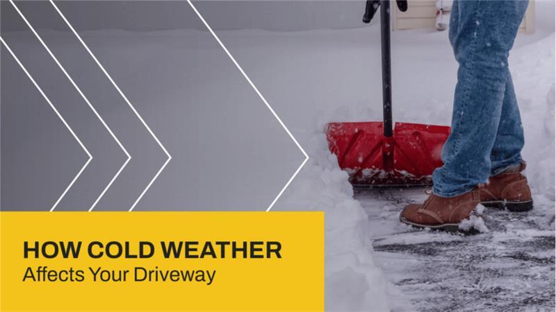 How Cold Weather Affects Your Driveway
